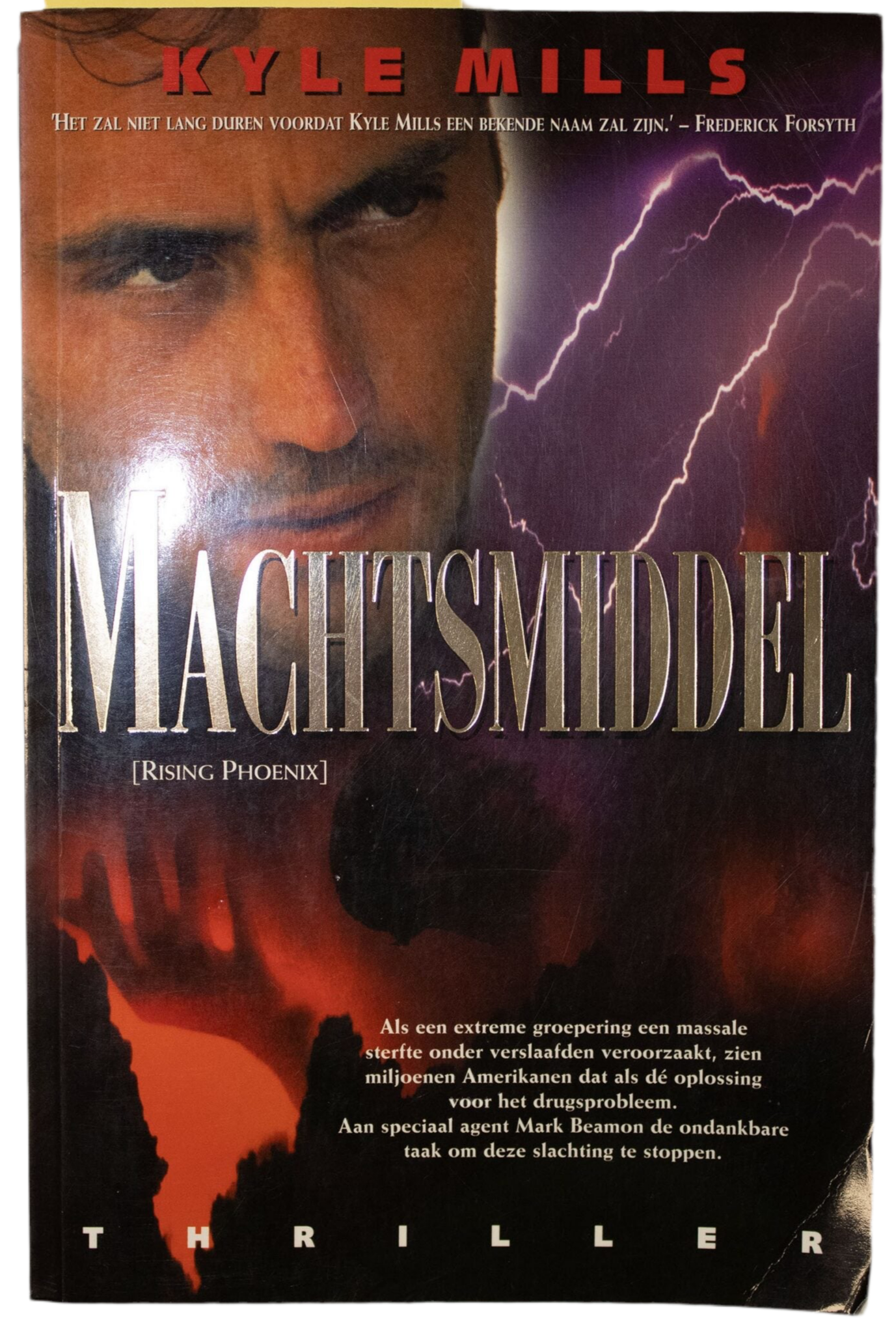 Machtsmiddel- Kyle Mills