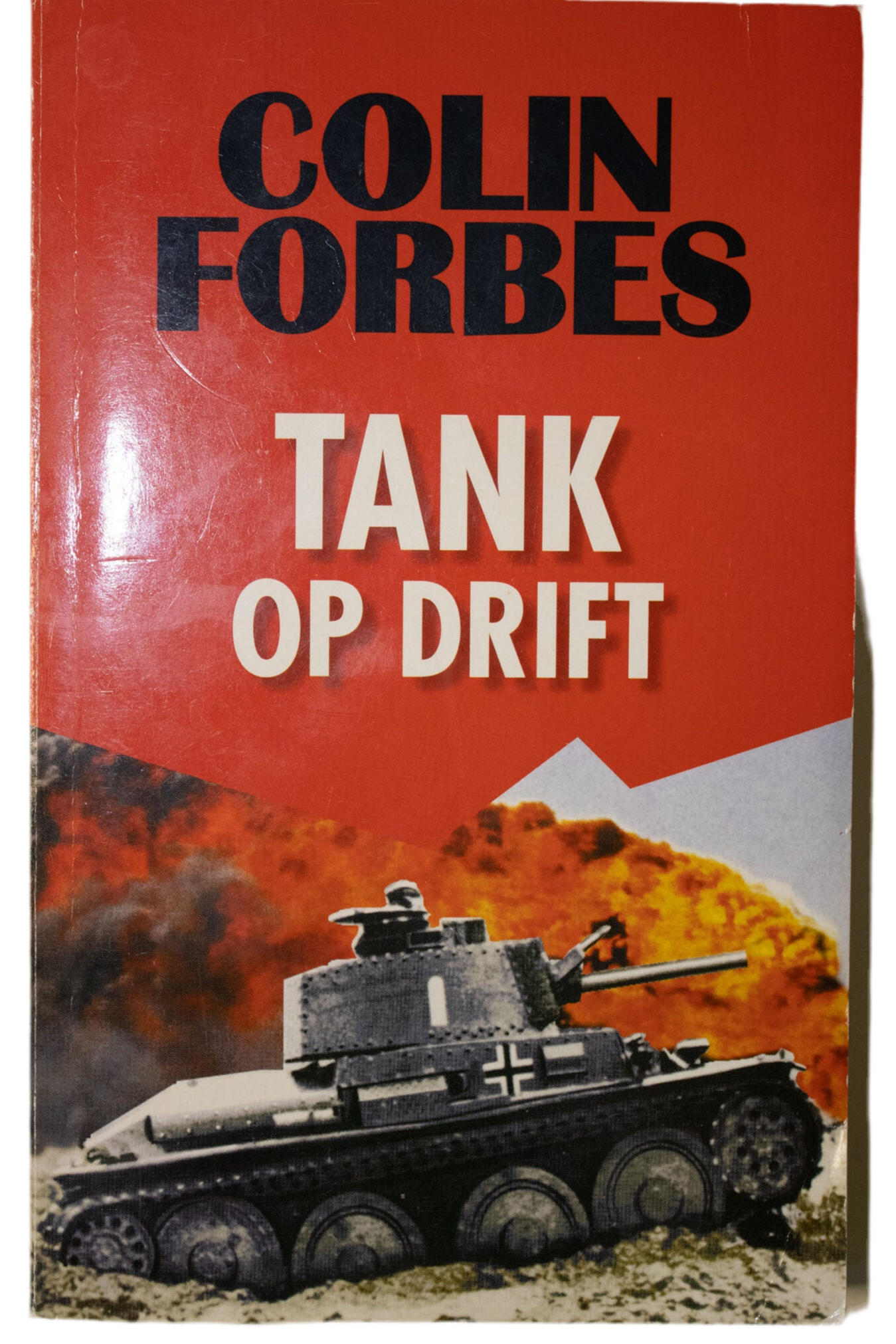 Tank op drift- Colin Forbes