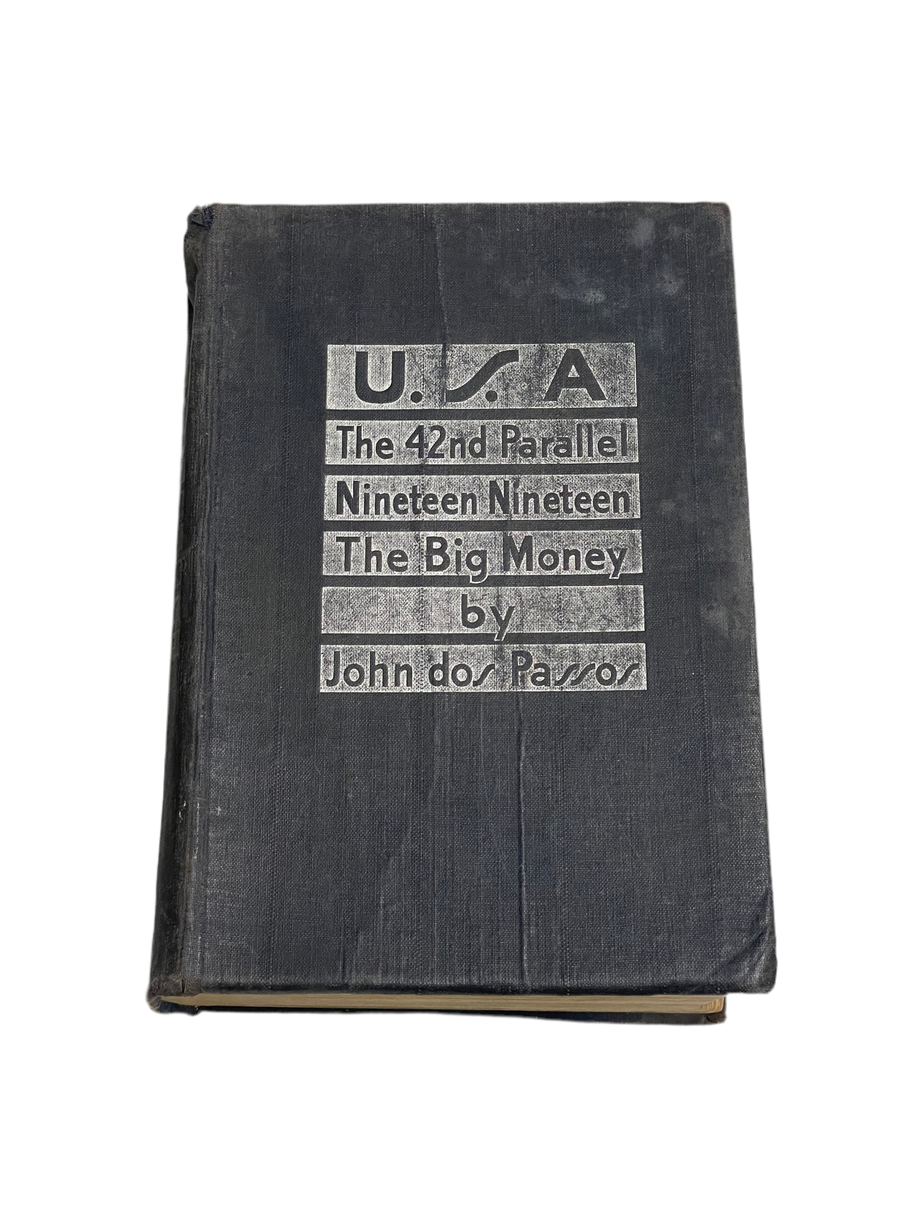 U.S.A the 42nd parallel- John dos Passos