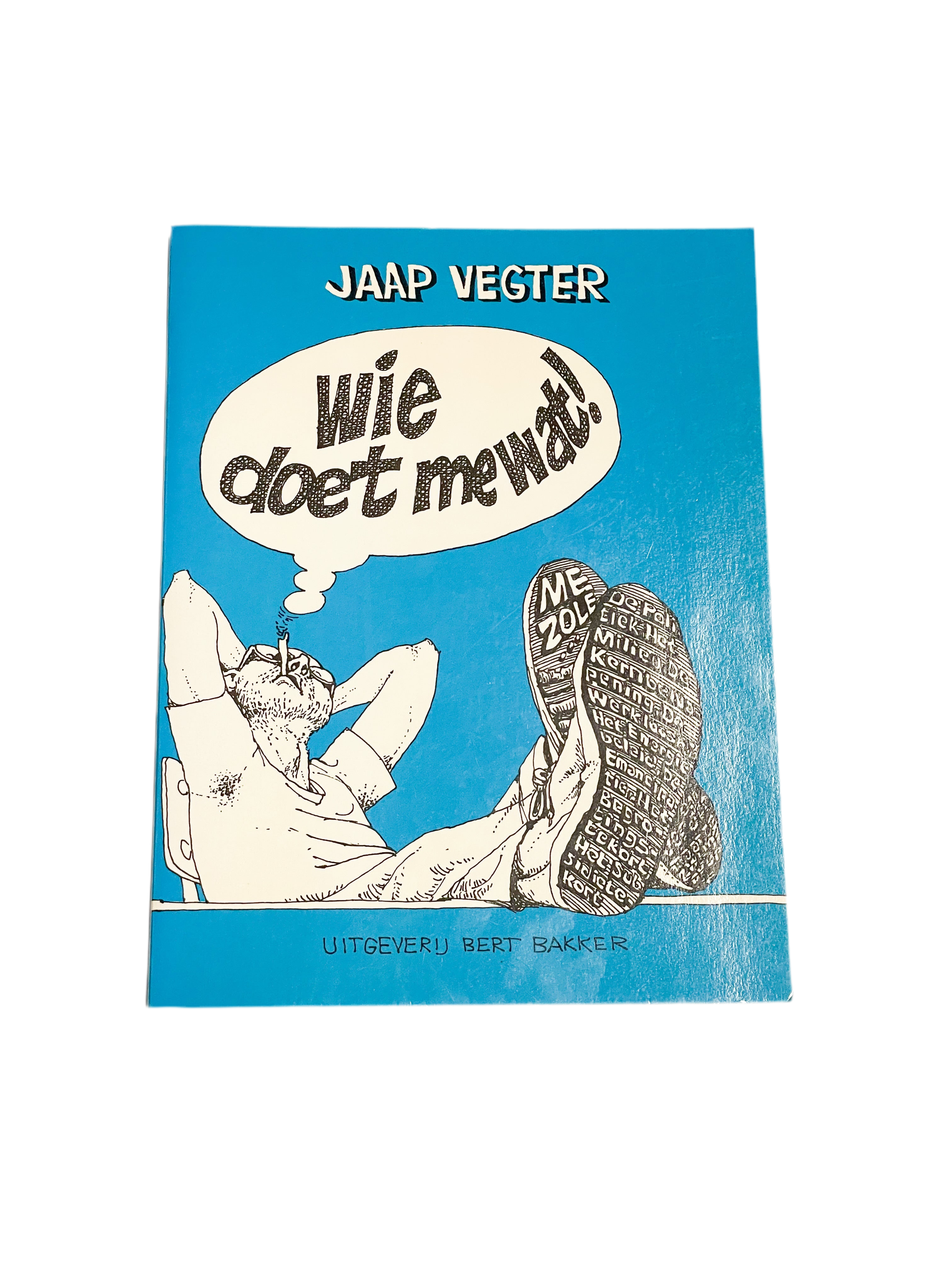 Wie doet me wat!- Jaap Vegter
