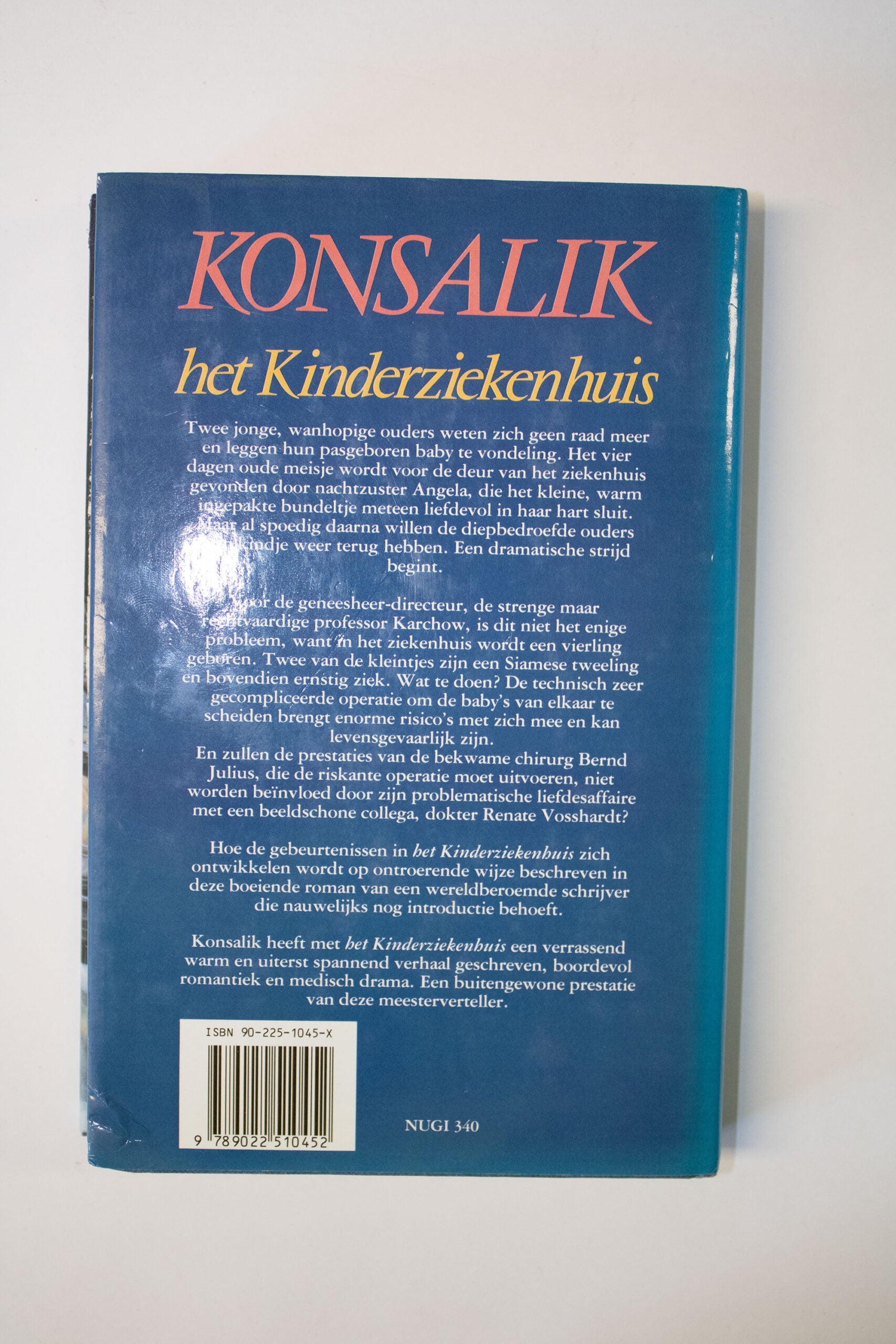 Het kinderziekenhuis- Heinz G. Konsalik