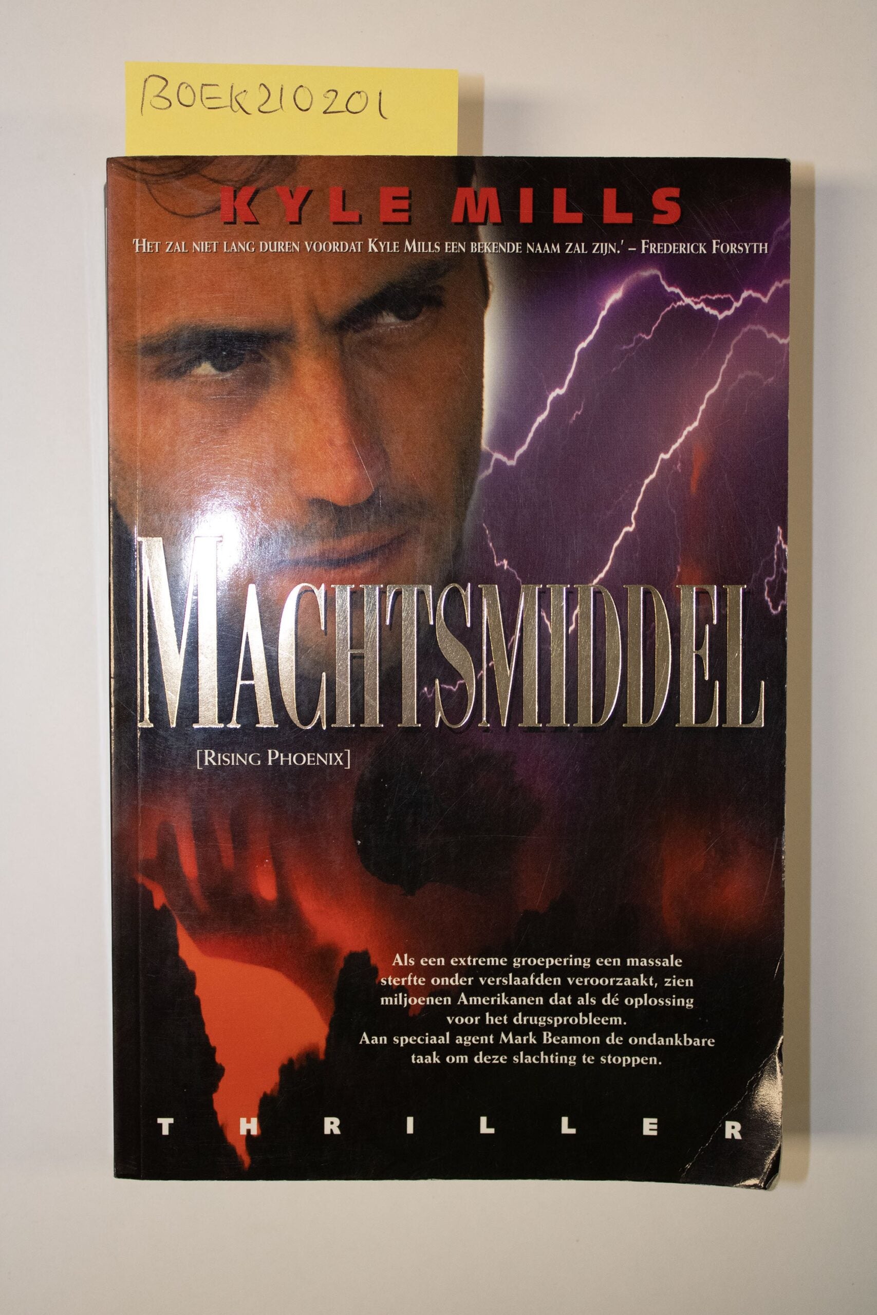 Machtsmiddel- Kyle Mills