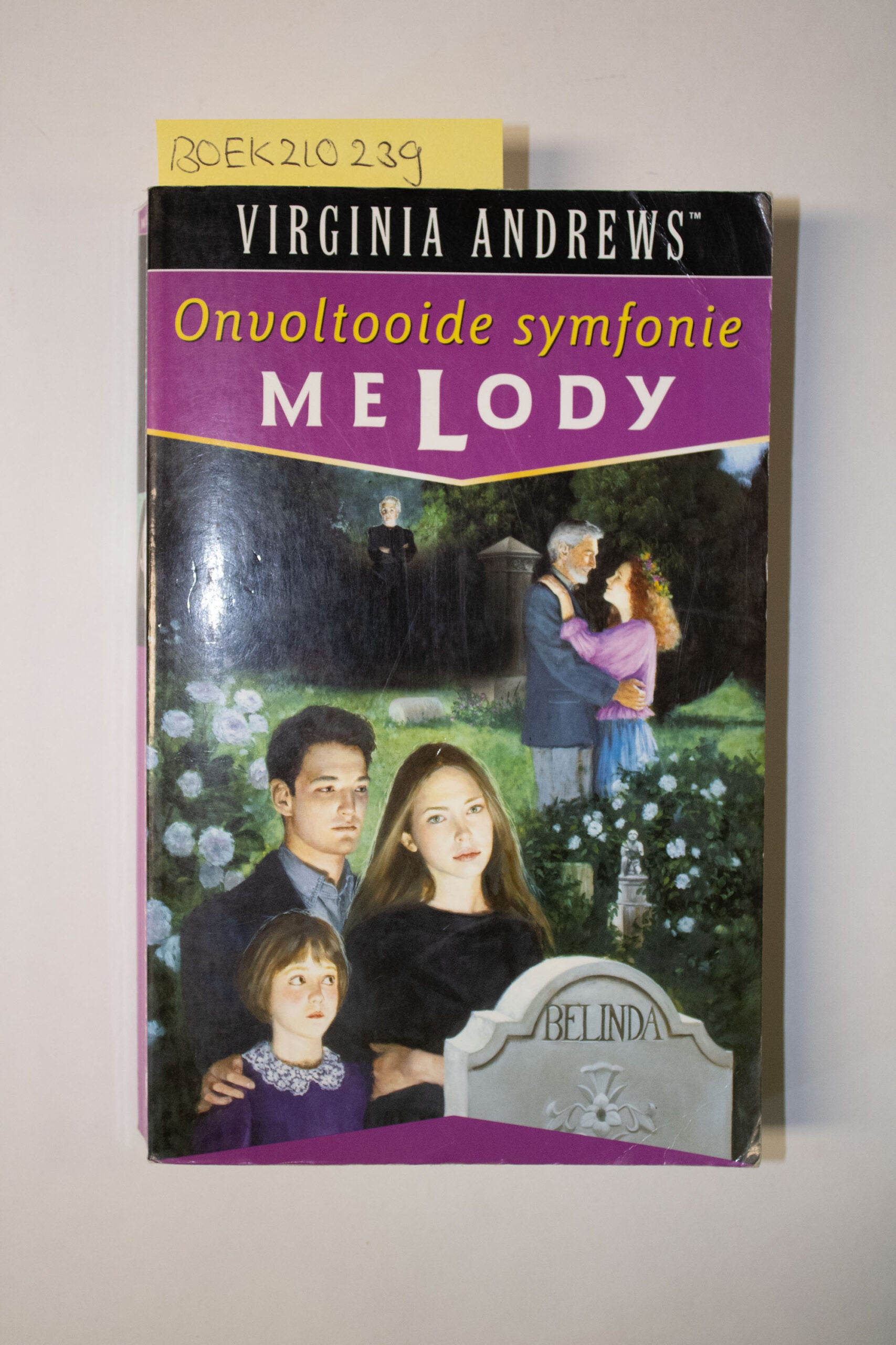 Onvoltooide symfonie, Melody-  Virginia Andrews