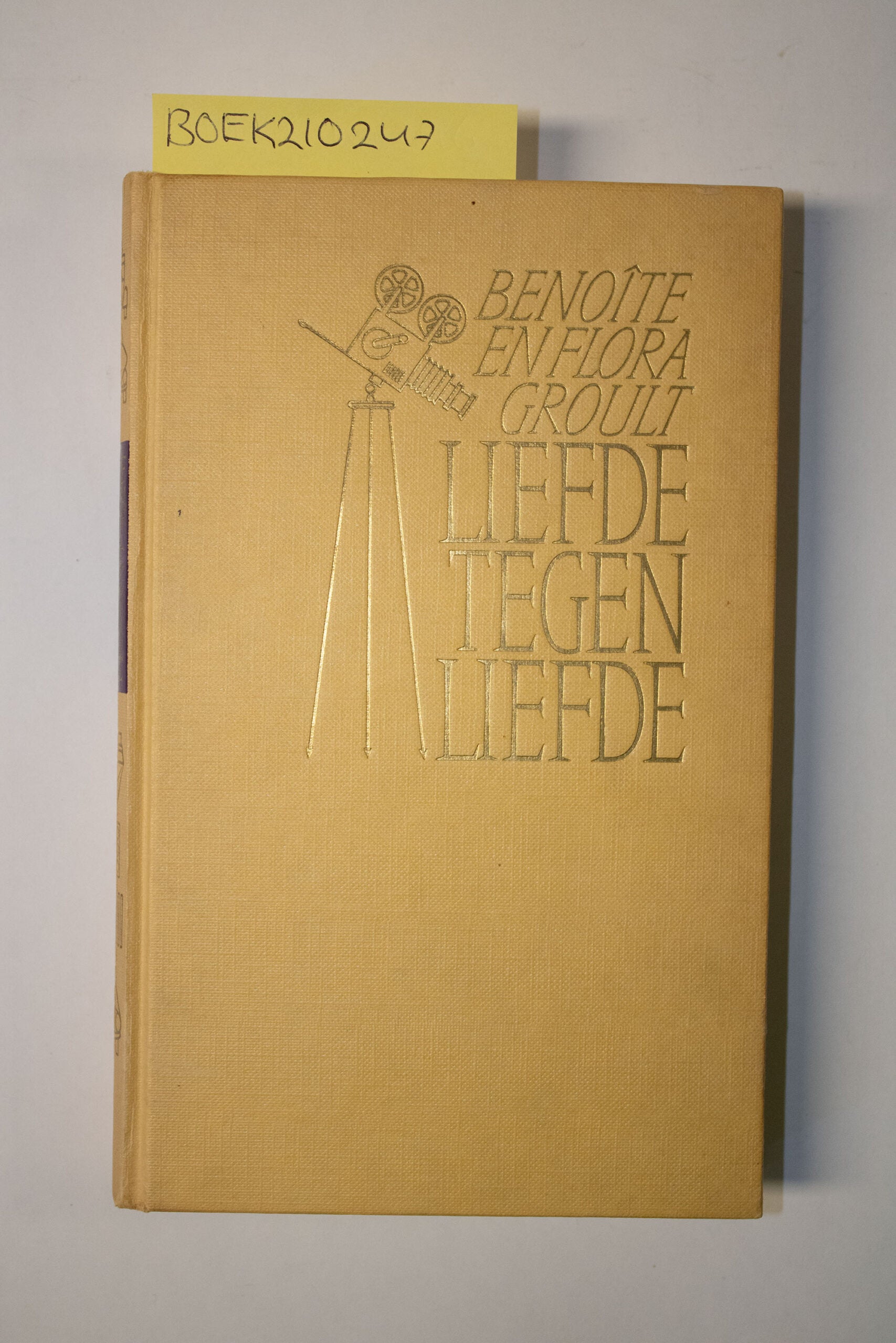 Liefde tegen liefde- Benoite en Flora Groult