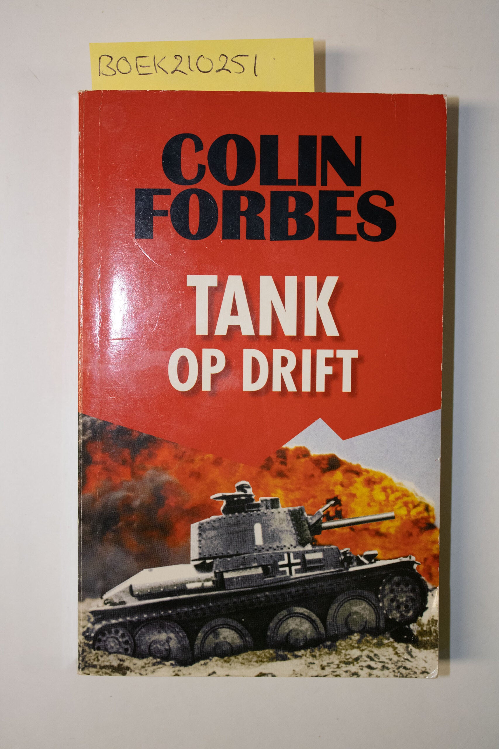 Tank op drift- Colin Forbes