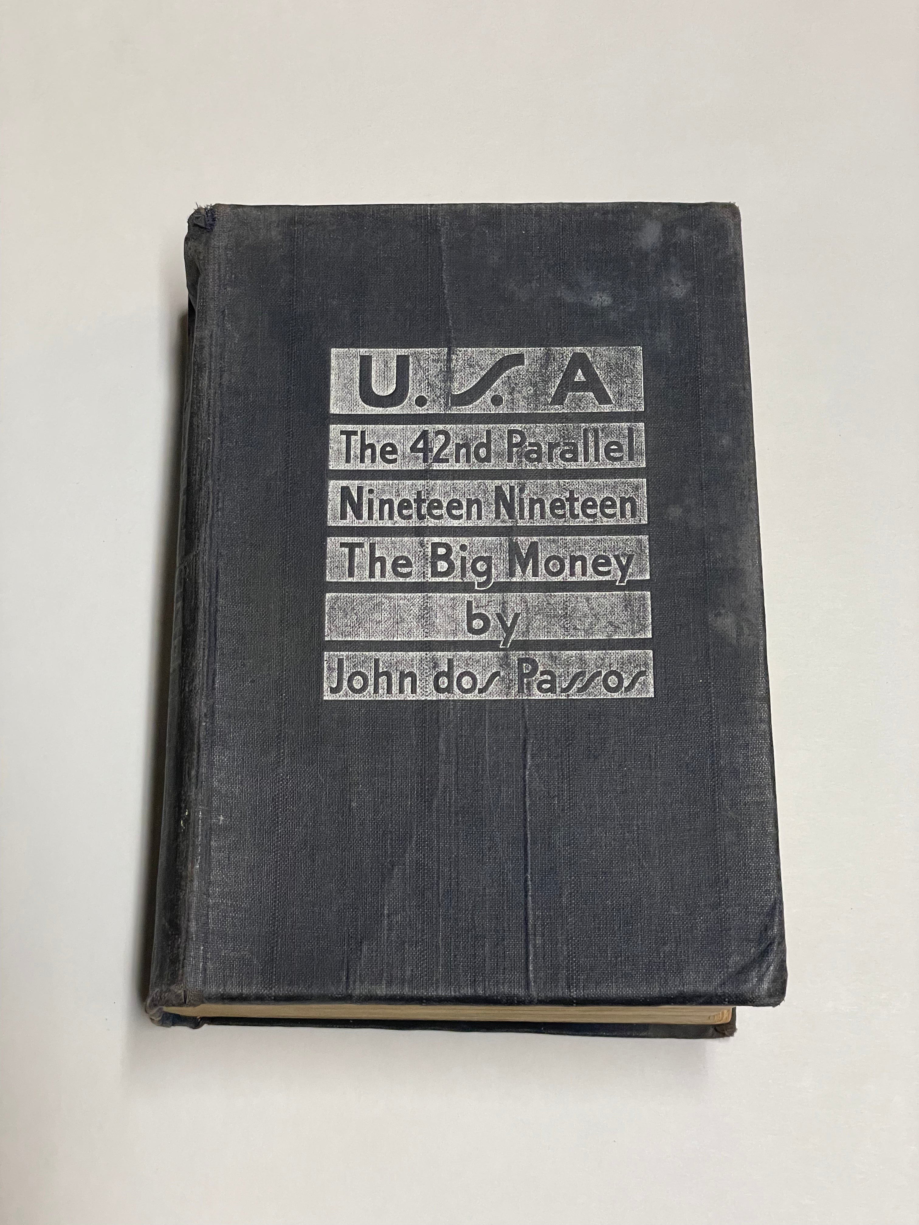 U.S.A the 42nd parallel- John dos Passos