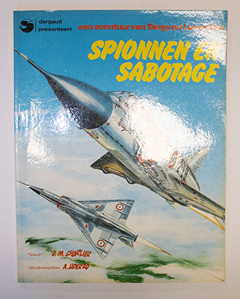 Tanguy en Laverdure- Spionnen en sabotage, nummer 4